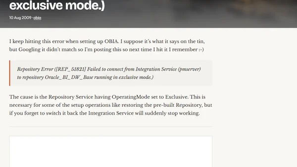 Repository Error ([REP_51821] Failed to connect from Integration Service (pmserver) to repository Oracle_BI_DW_Base running in exclusive mode.)