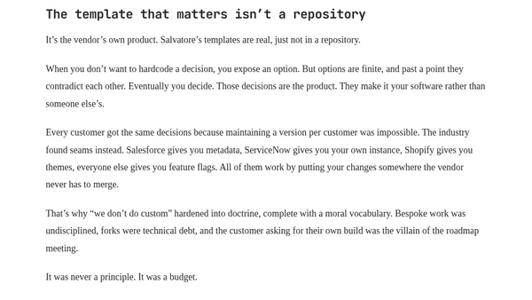 Every Customer Gets the Same Software. That's Ending.