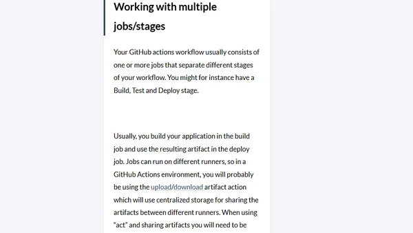 Develop and Test your Github Actions workflow locally with "act"