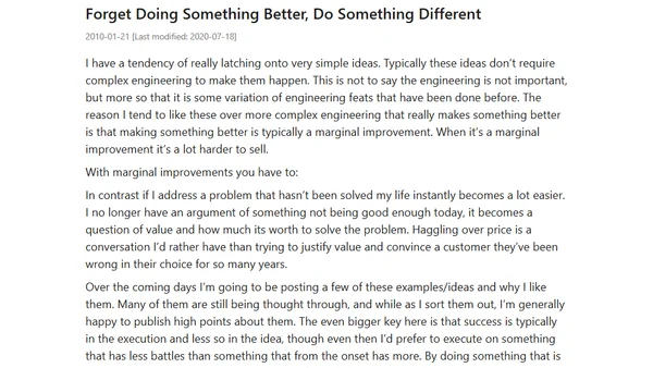 Forget Doing Something Better, Do Something Different