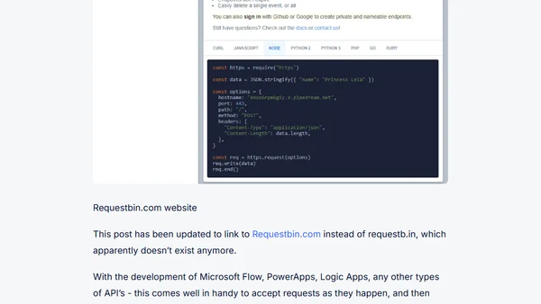 Dev tip: Use Requestbin for easy analysis and debugging when developing your webhooks, connectors, API's and applications