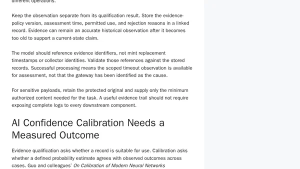 AI Confidence Is Not Evidence: Building an Evidence Contract