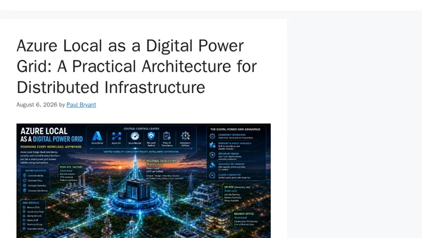 Azure Local as a Digital Power Grid: A Practical Architecture for Distributed Infrastructure