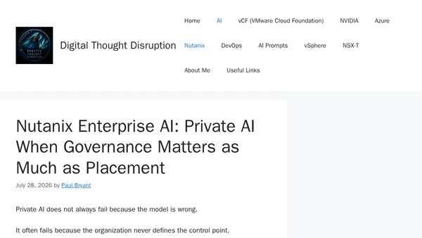 Nutanix Enterprise AI: Private AI When Governance Matters as Much as Placement