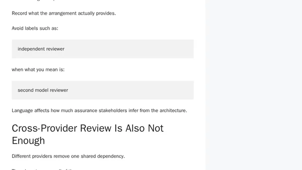 When Two AI Reviewers Agree: Building Assurance Quorums Without False Independence