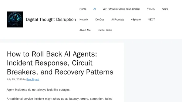 How to Roll Back AI Agents: Incident Response, Circuit Breakers, and Recovery Patterns