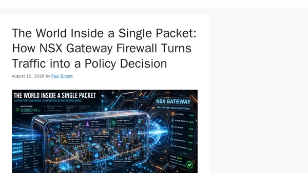 The World Inside a Single Packet: How NSX Gateway Firewall Turns Traffic into a Policy Decision