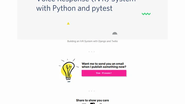 Testing an Interactive Voice Response System With Python and Pytest