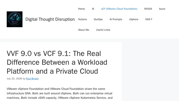 VVF 9.0 vs VCF 9.1: The Real Difference Between a Workload Platform and a Private Cloud