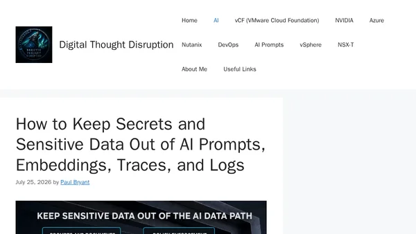 How to Keep Secrets and Sensitive Data Out of AI Prompts, Embeddings, Traces, and Logs