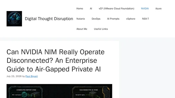 Can NVIDIA NIM Really Operate Disconnected? An Enterprise Guide to Air-Gapped Private AI