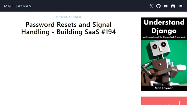 Password Resets and Signal Handling - Building SaaS #194