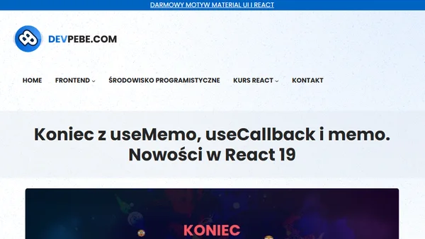 Koniec z useMemo, useCallback i memo. Nowości w React 19