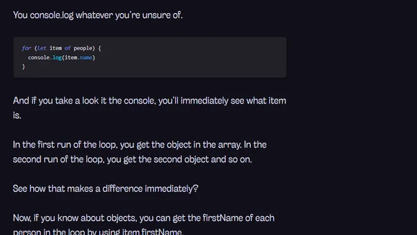 Console.log everything!